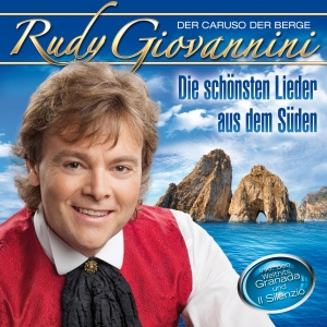 Rudy Giovannini - Die schönsten Lieder aus dem Süden