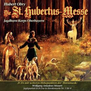 0090204814398 - Die St Hubertus Messe - Jagdhorn-korps Oberbayern (CD)