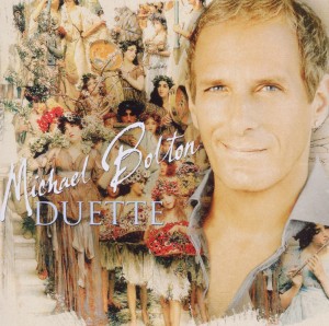 0886979324428 - Michael Bolton - GEBRAUCHT Duette (Deutsche Edition) - Preis vom 02062023 050629 h