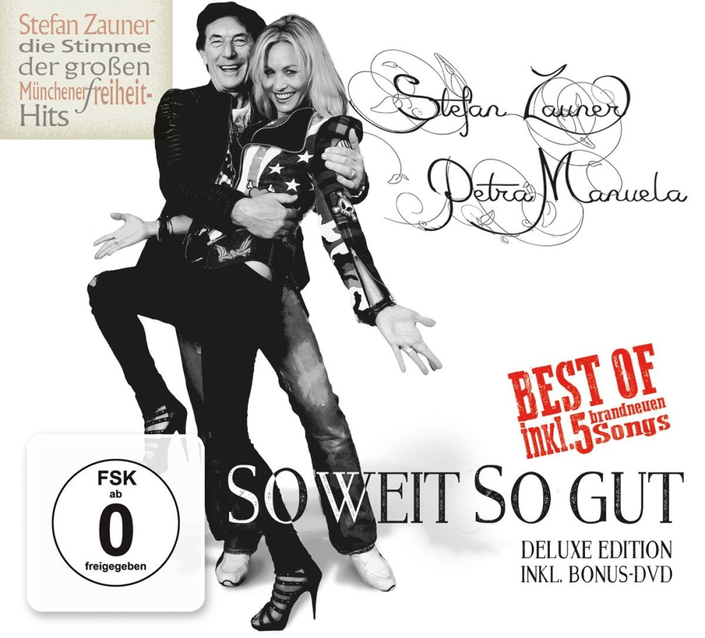 4002587712327 - So weit so gut - Best Of inkl 5 brandneuer Songs (Deluxe Edition) - Stefan Zauner & Manuela Petra (CD mit DVD)