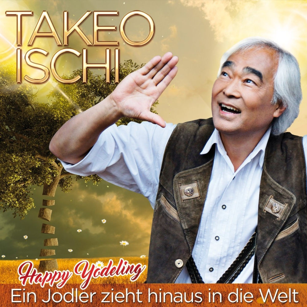 9002986712404 - Ein Jodler Zieht Hinaus In Die - Takeo Ischi (CD)