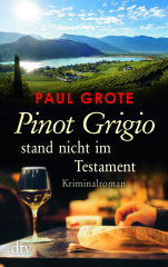 pinot_grigio_stand_nicht_im_testament