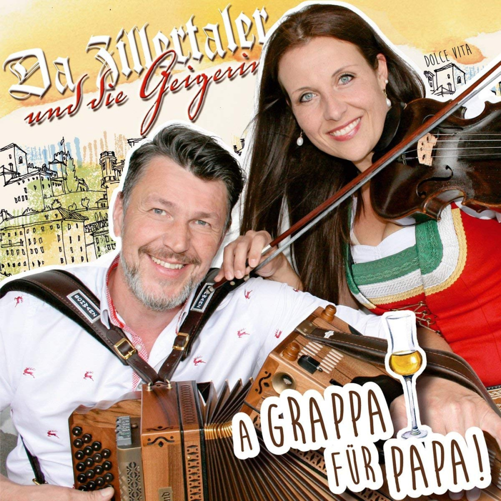 9003549533504 - A Grappa Für Papa - Da Zillertaler Und Die Geigerin (CD)