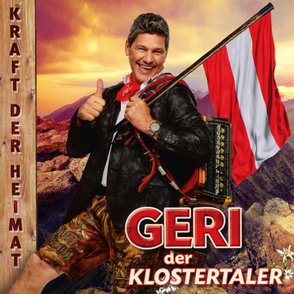 9120090850024 - Kraft Der Heimat-Das Neue Album 2 - Geri der Klostertaler (CD)