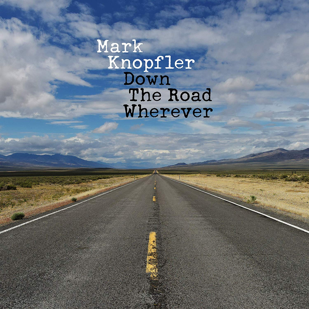 0602567940418 - Down The Road Wherever - Mark Knopfler (CD)