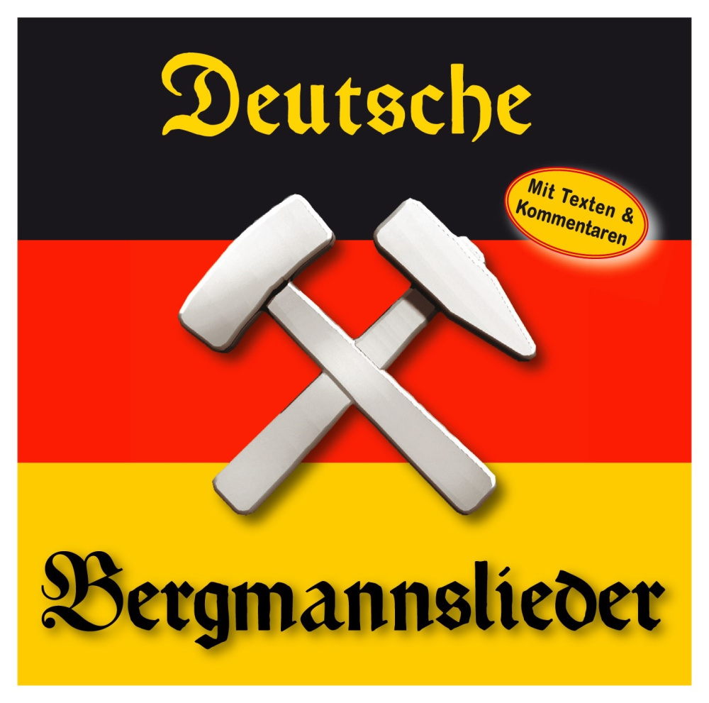 4051569218128 - Deutsche Bergmannslieder - Musikkorps der Bergstadt Schneeberg uva (CD) 4051569218128 - Deutsche Bergmannslieder - Musikkorps der Bergstadt Schneeberg uva (CD)