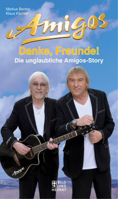 Amigos: Danke, Freunde!