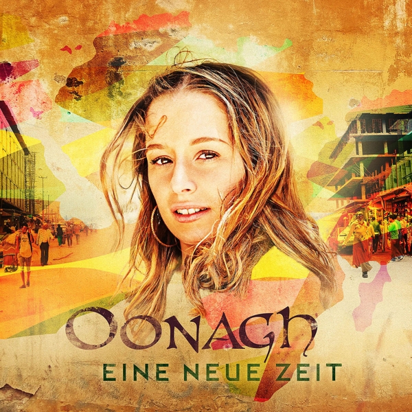 0602577459245 - Eine neue Zeit - Oonagh (CD)