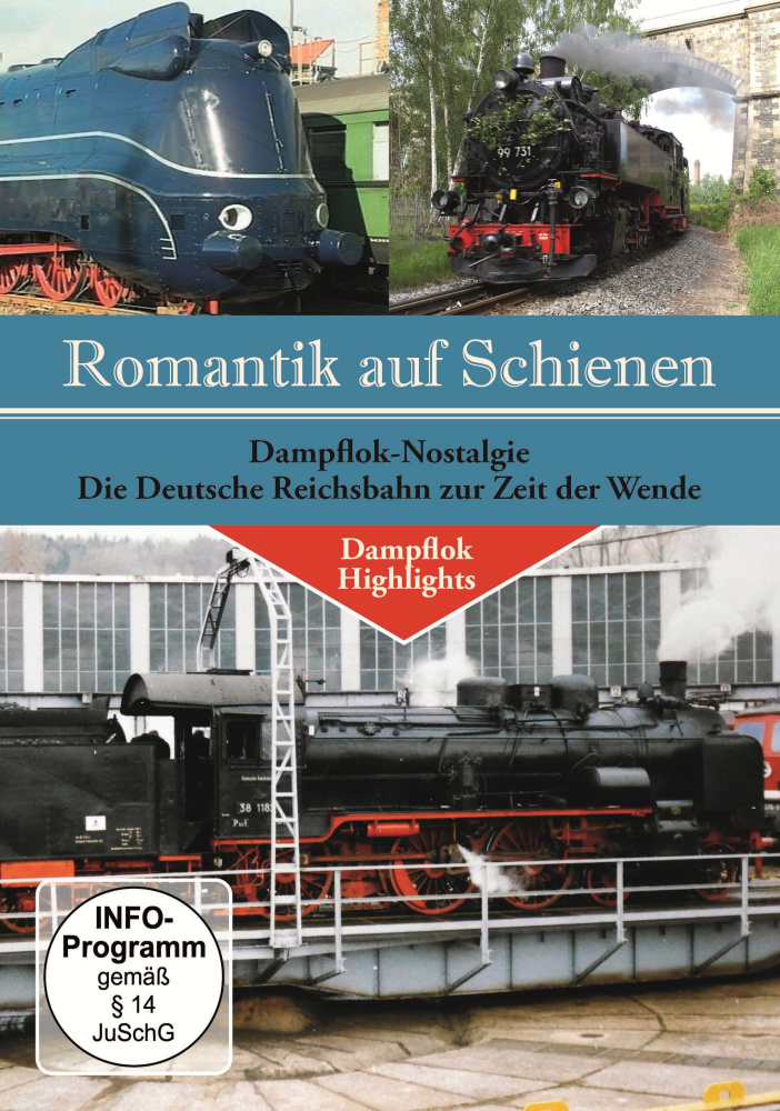 4260572877295 - Dampflok Nostalgie - die Deutsche Reichsbahn zur Zeit der Wende