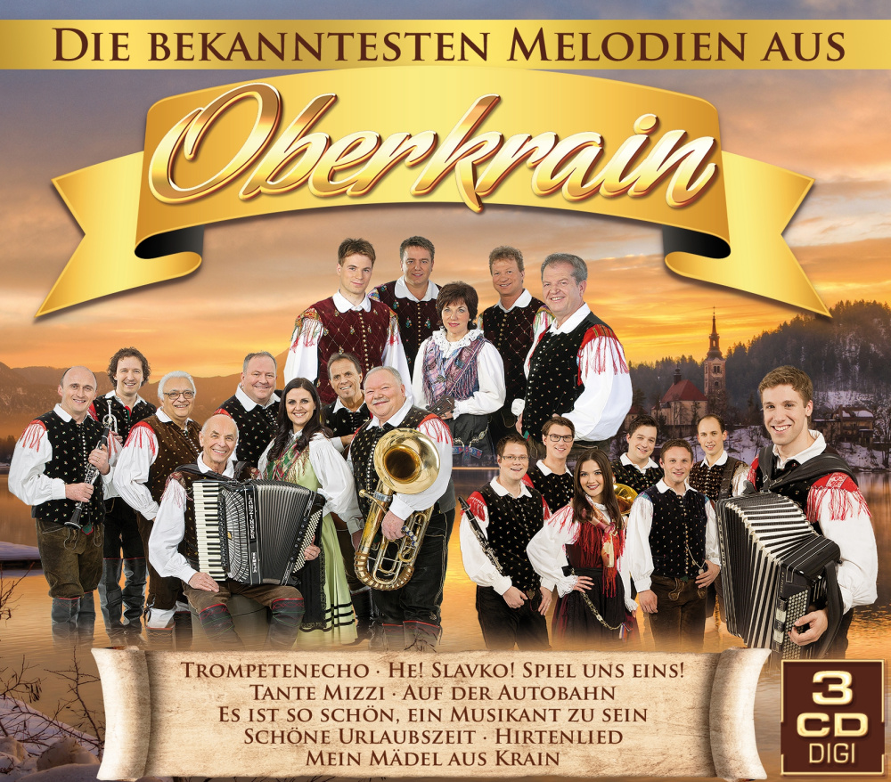Die bekanntesten Melodien aus Oberkrain