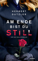 am_ende_bist_du_still