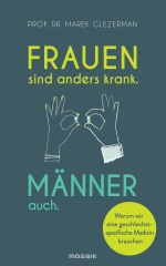 frauen_sind_anders_krank_maenner_auch
