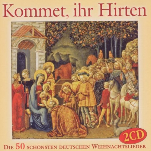 4051569231127 - KommetIhr Hirten - Die 50 Schönsten Deutschen Weihnachtslieder (CD)