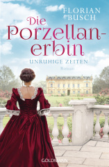 die_porzellanerbin_unruhige_zeiten
