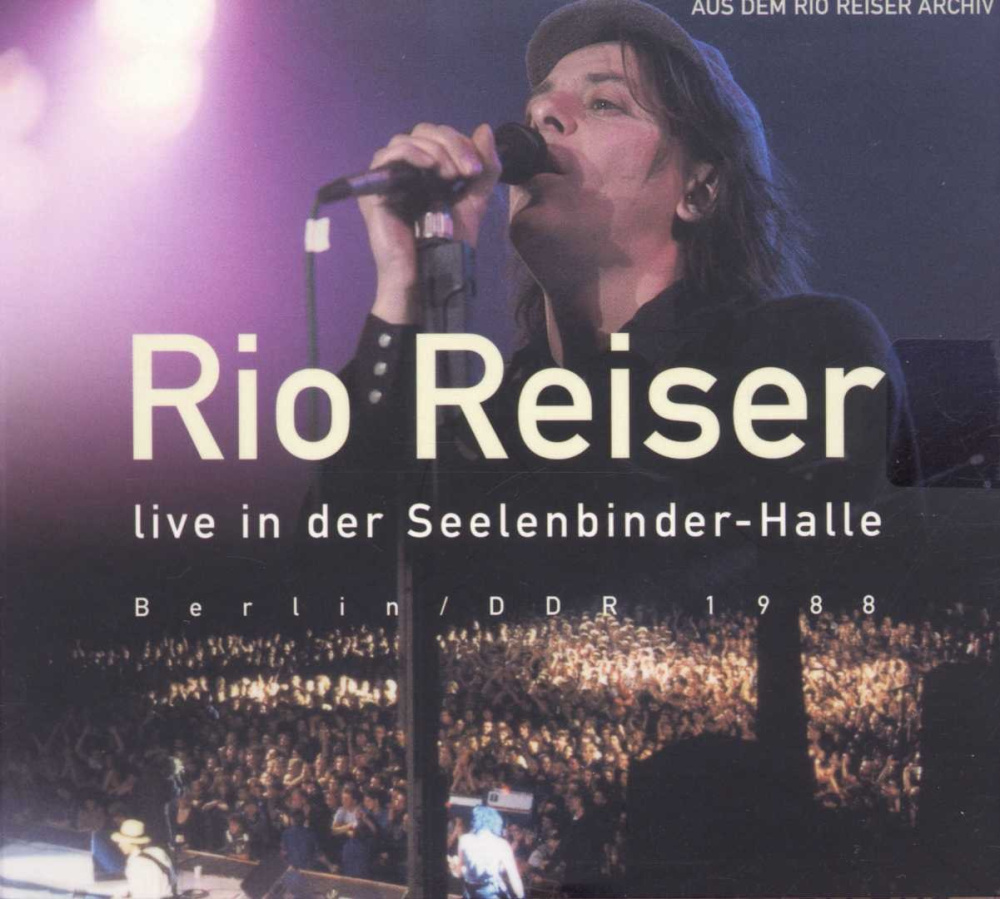 4021934919820 - Rio Reiser - GEBRAUCHT Live in der Seelenbinderhalle   Berlin (DDR) 1988 - Preis vom 05082023 050651 h