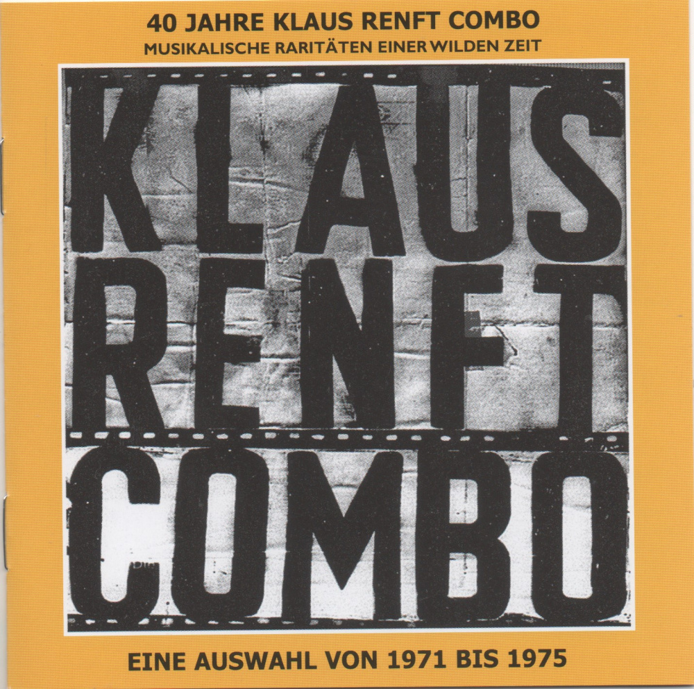 4021934910421 - 40 Jahre Klaus Renft ComboMusikalische Raritäten - Klaus Renft (CD)