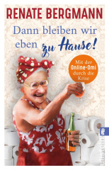 dann_bleiben_wir_eben_zu_hause