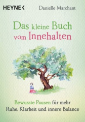 das_kleine_buch_vom_innehalten