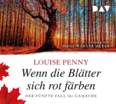 wenn_die_blaetter_sich_rot_faerben_der_fuenfte_fall_fuer_gamache_8_audiocd