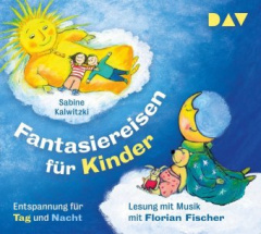 fantasiereisen_fuer_kinder_entspannung_fuer_tag_und_nacht_2_audiocd