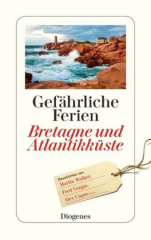 gefaehrliche_ferien_bretagne_und_atlantikkueste