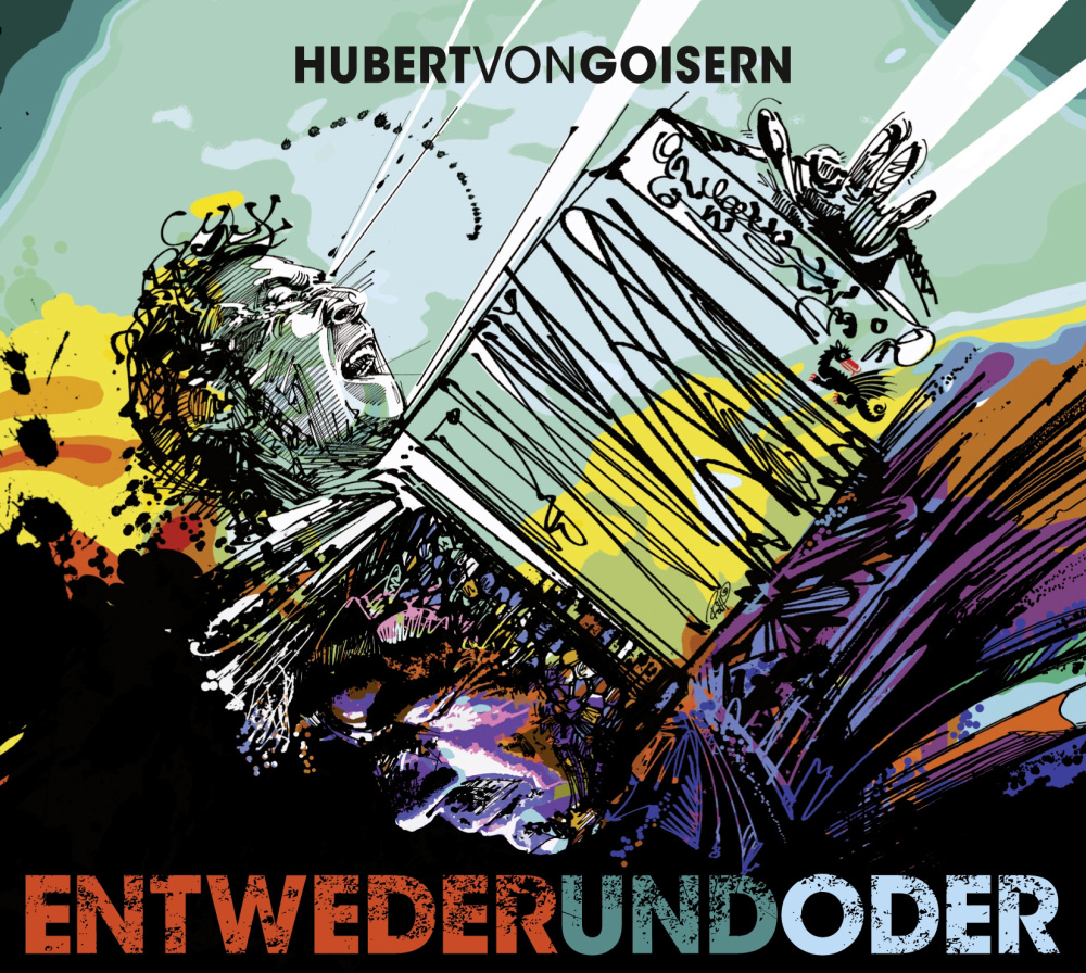 0886979381124 - Goisern Hubert Von - GEBRAUCHT Entwederundoder - Preis vom 02062023 050629 h