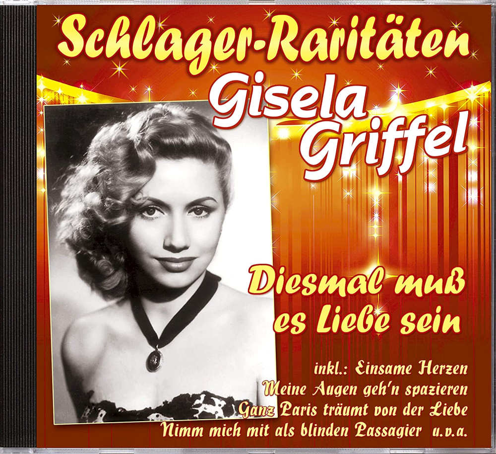 Schlager-Raritäten: Diesmal muß es Liebe sein