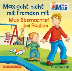 max_geht_nicht_mit_fremden_mit_max_uebernachtet_bei_pauline_1_audiocd
