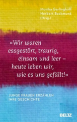 wir_waren_essgestoert_traurig_einsam_und_leer_heute_leben_wir_wie_es_uns_gefaellt