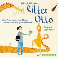 ritter_otto_eine_prinzessin_eine_hexe_ein_drache_und_ganz_viel_mehr_1_audiocd