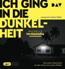 ich_ging_in_die_dunkelheit_eine_wahre_geschichte_von_der_suche_nach_einem_moerder_1_mp3cd