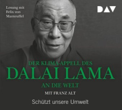 der_klimaappell_des_dalai_lama_an_die_welt_schuetzt_unsere_umwelt_1_audiocd