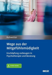 wege-aus-der-mitgefuehlsmuedigkeit