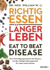 richtig_essen_laenger_leben_eat_to_beat_disease