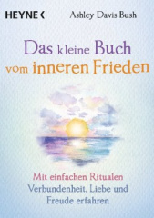 das_kleine_buch_vom_inneren_frieden