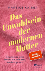 das_unwohlsein_der_modernen_mutter