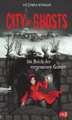 city_of_ghosts_im_reich_der_vergessenen_geister