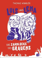 luis_und_lena_die_zahnluecke_des_grauens