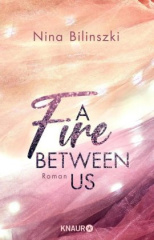 a_fire_between_us