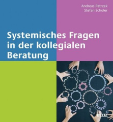 systemisches_fragen_in_der_kollegialen_beratung