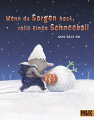 wenn_du_sorgen_hast_rolle_einen_schneeball
