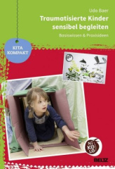 traumatisierte_kinder_sensibel_begleiten