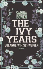 the_ivy_years_solange_wir_schweigen