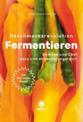 geschmacksrevolution_fermentieren