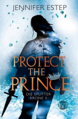 die_splitterkrone_protect_the_prince
