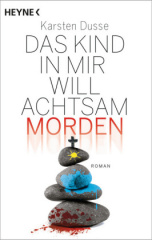 das_kind_in_mir_will_achtsam_morden