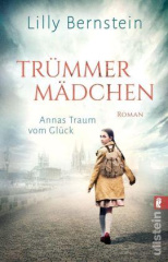 truemmermaedchen_annas_traum_vom_glueck