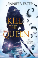 die_splitterkrone_kill_the_queen