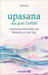 upasana-das-gute-gefuehl