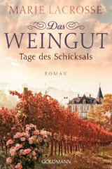 das_weingut_tage_des_schicksals